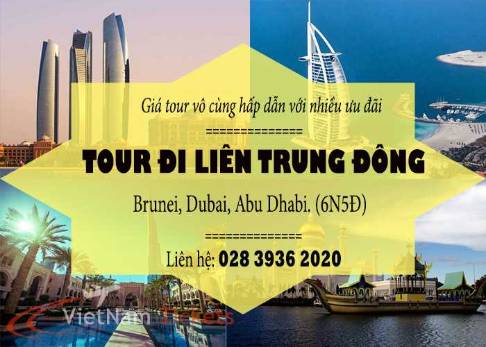 Tour Brunei - Dubai - Abu Dhabi 6n5đ