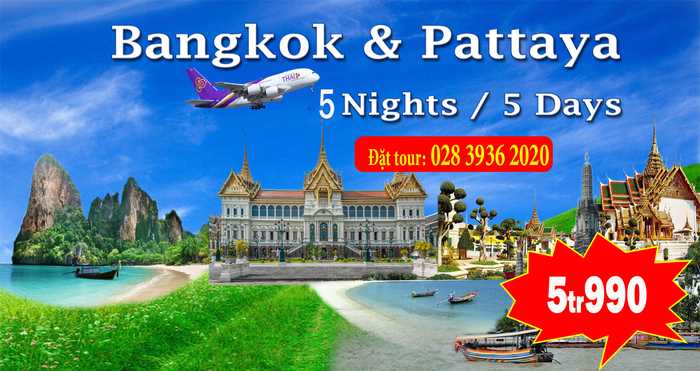 Tour Thái Lan 5n5đ 4* (bangkok – Pattaya)