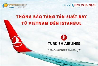 Chỉ Từ 544usd++ Bay Ngay Istanbul Cùng Turkish Airlines