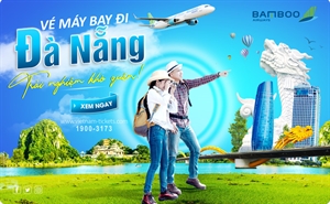 Vé máy bay Bamboo Airways đi Đà Nẵng: Trải nghiệm khó quên!