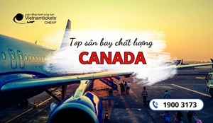 Các sân bay chính ở Canada là những sân bay nào?