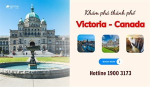 Khám phá tiểu bang Victoria Canada - Địa điểm du lịch lý tưởng