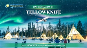 vé máy bay đi Yellowknife giá rẻ chỉ từ 337 USD