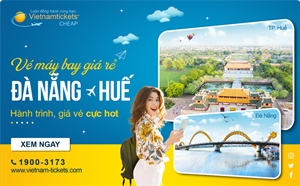 Vé máy bay Đà Nẵng Huế: Lịch trình, giá vé CỰC HOT từ A - Z
