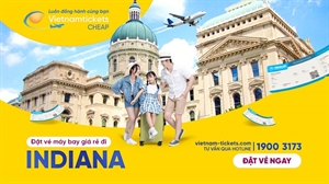 Đặt vé máy bay đi Indiana giá rẻ chỉ từ 337 USD