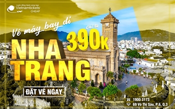 Vé máy bay đi Nha Trang ưu đãi cực khủng chỉ từ 390K - Săn ngay, bay siêu rẻ