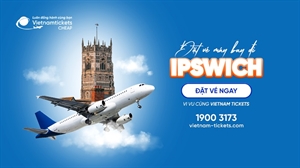 Vé máy bay đi Ipswich giá rẻ chỉ từ 350 USD