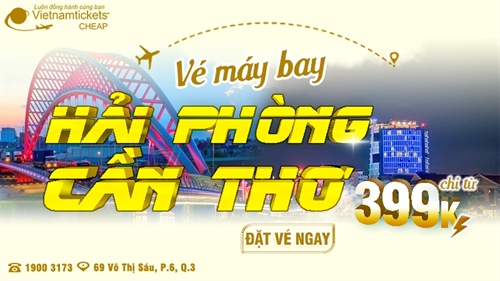 Vé máy bay Hải Phòng Cần Thơ chỉ từ 399K - Đặt hôm nay, giá rẻ trao tay