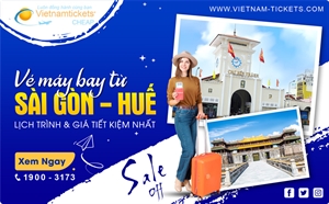 Vé máy bay Sài Gòn Huế: Lịch trình, giá TIẾT KIỆM NHẤT 2024