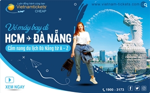 Vé máy bay TpHCM Đà Nẵng: Cẩm nang du lịch Đà Nẵng từ A - Z