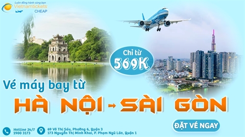 Vé máy bay từ Hà Nội vào Sài Gòn chỉ từ 569K - Nhanh tay book ngay