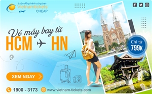 Vé máy bay từ TpHCM đi Hà Nội là bao nhiêu? Chỉ từ 799.000 đ