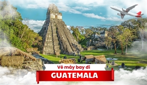 Khuyến mãi vé máy bay đi Guatemala chỉ 319 USD