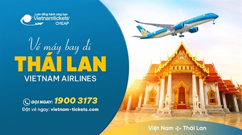 Vé máy bay đi Thái Lan Vietnam Airlines chỉ từ 42 USD