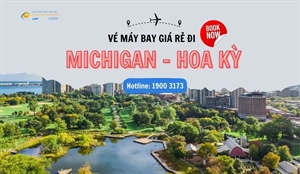 Đặt vé máy bay đi Michigan SIÊU ƯU ĐÃI chỉ từ 315 USD