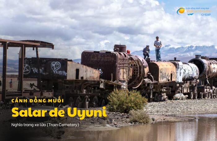 cánh đồng muối Salar de Uyuni Nghĩa trang xe lửa (Train Cemetery)