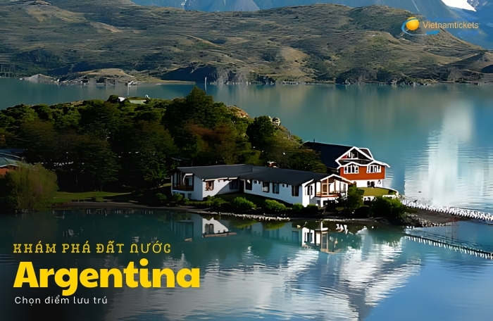 đất nước Argentina lưu trú ở đâu