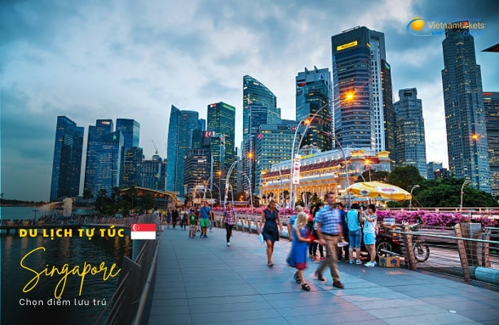 du lịch singapore tự túc chọn điểm lưu trú