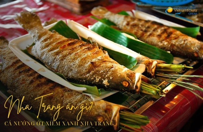 Cá Nướng Ớt Xiêm Xanh Nha Trang