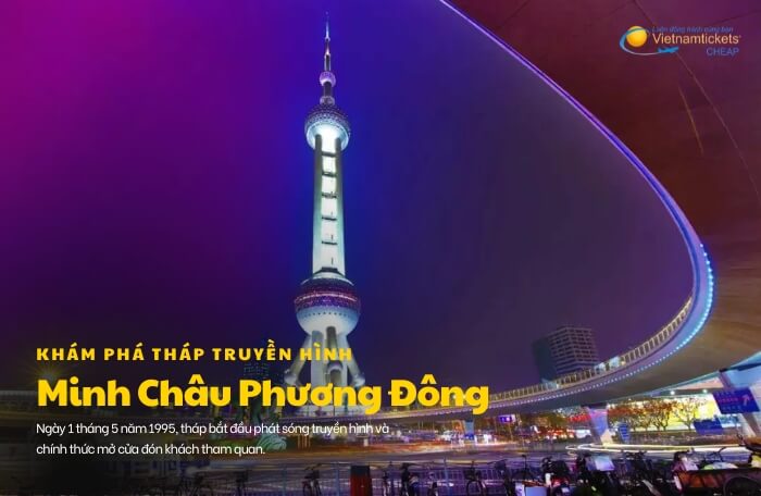 Tháp Truyền hình Minh Châu Phương Đông thông tin 