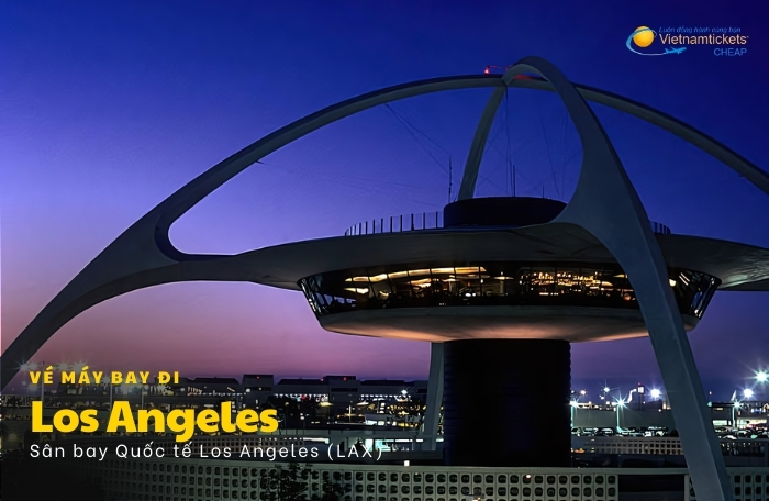 Vé máy bay Hà Nội đi Los Angeles sân bay