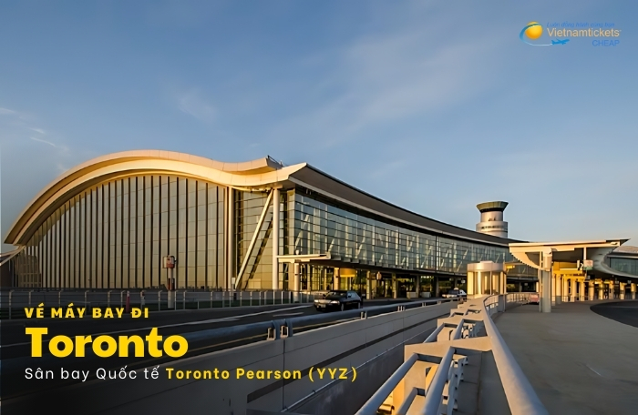 vé máy bay Hà Nội đi Toronto sân bay