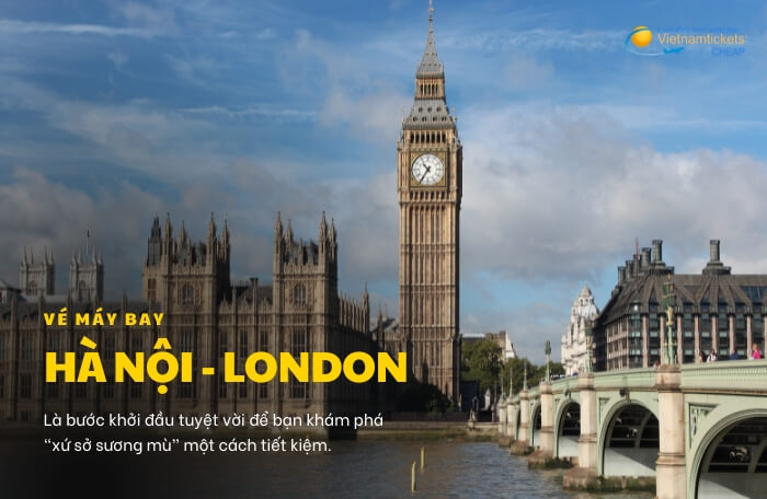 vé máy bay Hà Nội London