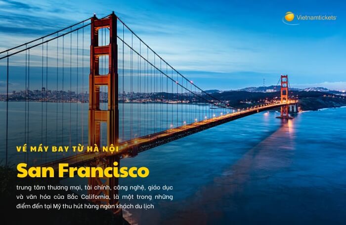 vé máy bay từ Hà Nội đi San Francisco thông tin