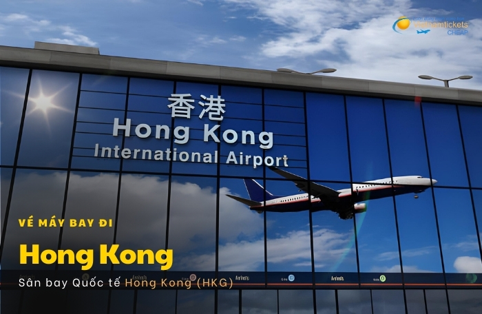 vé máy bay từ TPHCM đi Hong Kong sân bay