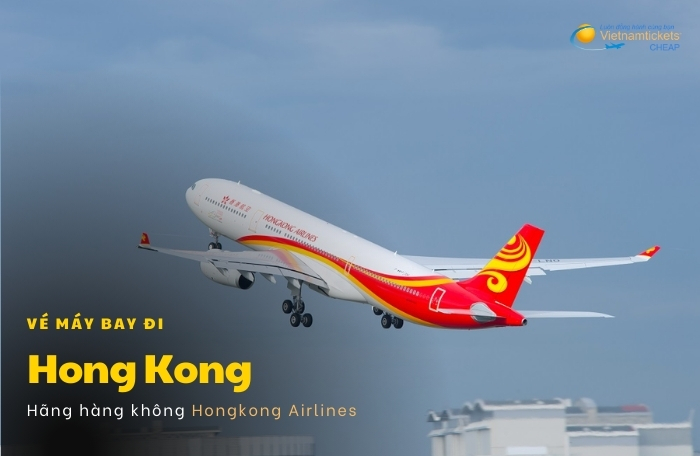 vé máy bay từ TPHCM đi Hong Kong hãng hàng không