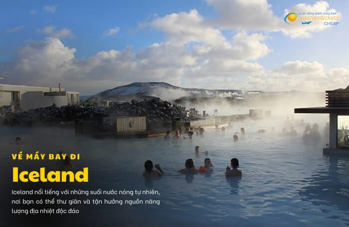 vé máy bay đi Iceland suối nước nóng