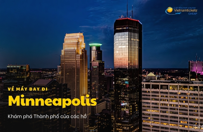 vé máy bay đi Minneapolis mẹo săn giá rẻ