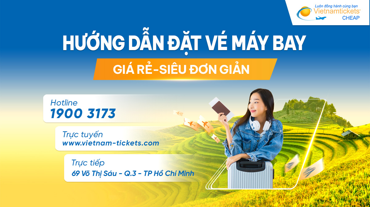 Hướng dẫn cách đặt vé máy bay đơn giản và nhanh chóng nhất năm 2024b