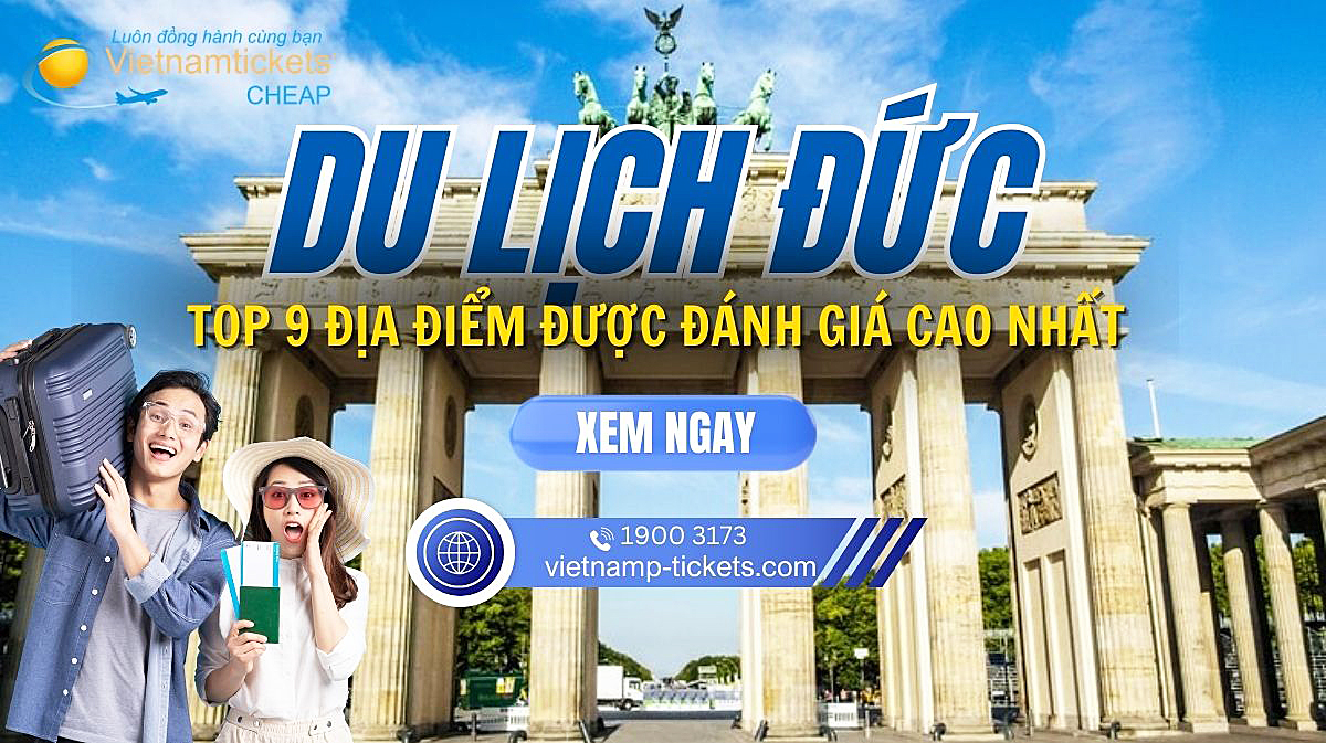 Top 9 địa điểm du lịch Đức được đánh giá cao nhất đất nước 