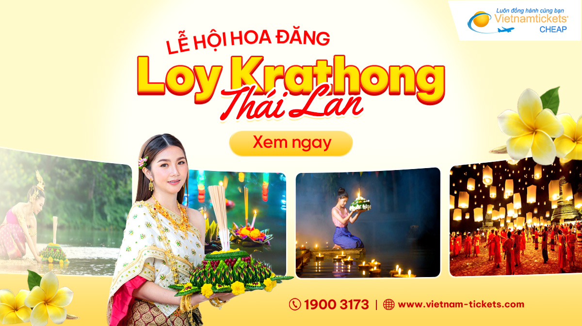 Lễ hội Loy Krathong - lễ hội ánh sáng lung linh nhất Thái Lan 