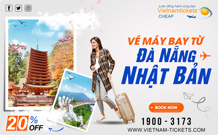 Đặt vé máy bay Đà Nẵng Nhật Bản giá rẻ tại Vietnam Tickets