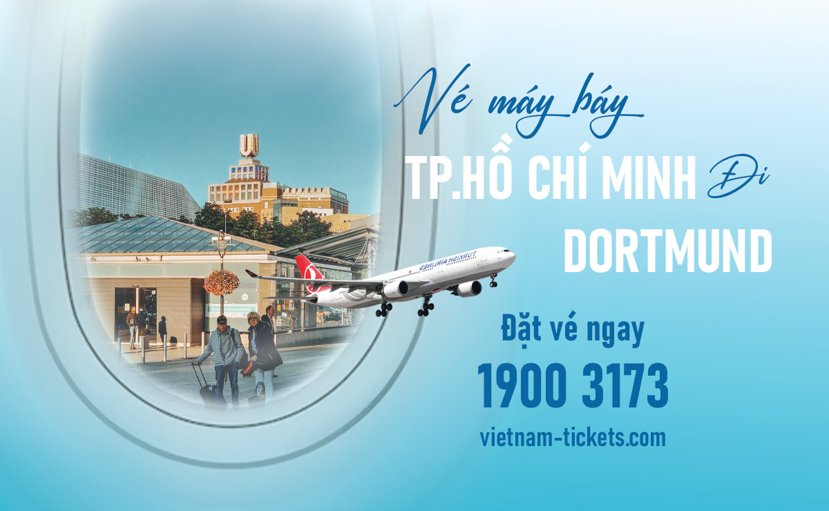 Vé máy bay đi Dortmund (DTM) ưu đãi chỉ từ 372 USD | Vietnam Tickets