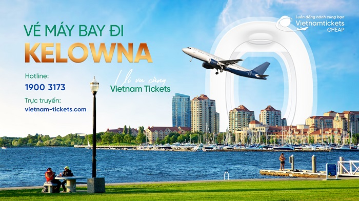 Vé máy bay đi Kelowna siêu Tiết Kiệm chỉ từ 330 USD