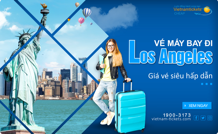 vé máy bay đi Los Angeles Rẻ nhất