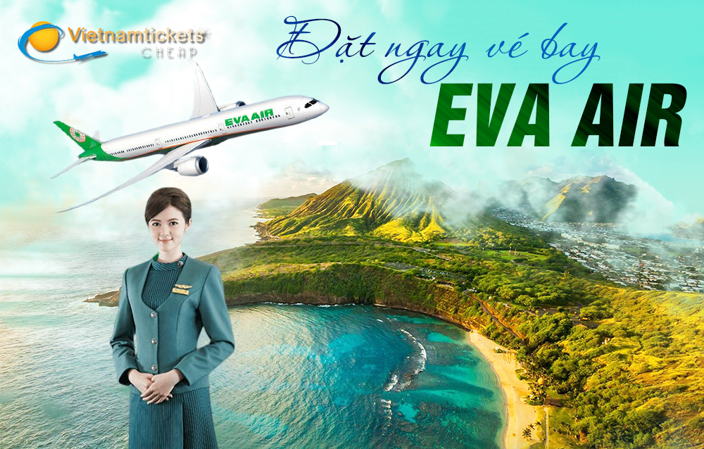 Vé máy bay EVA Air