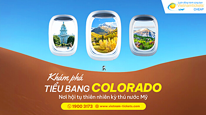 Bang Colorado - Thiên Nhiên Hùng Vĩ nước Mỹ 