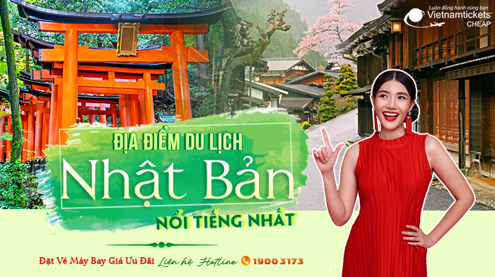 Chiêm ngưỡng địa điểm du lịch Nhật Bản đẹp nhất