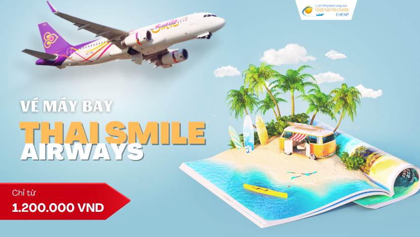 Vé máy bay Thai Smile Airways giá rẻ -1