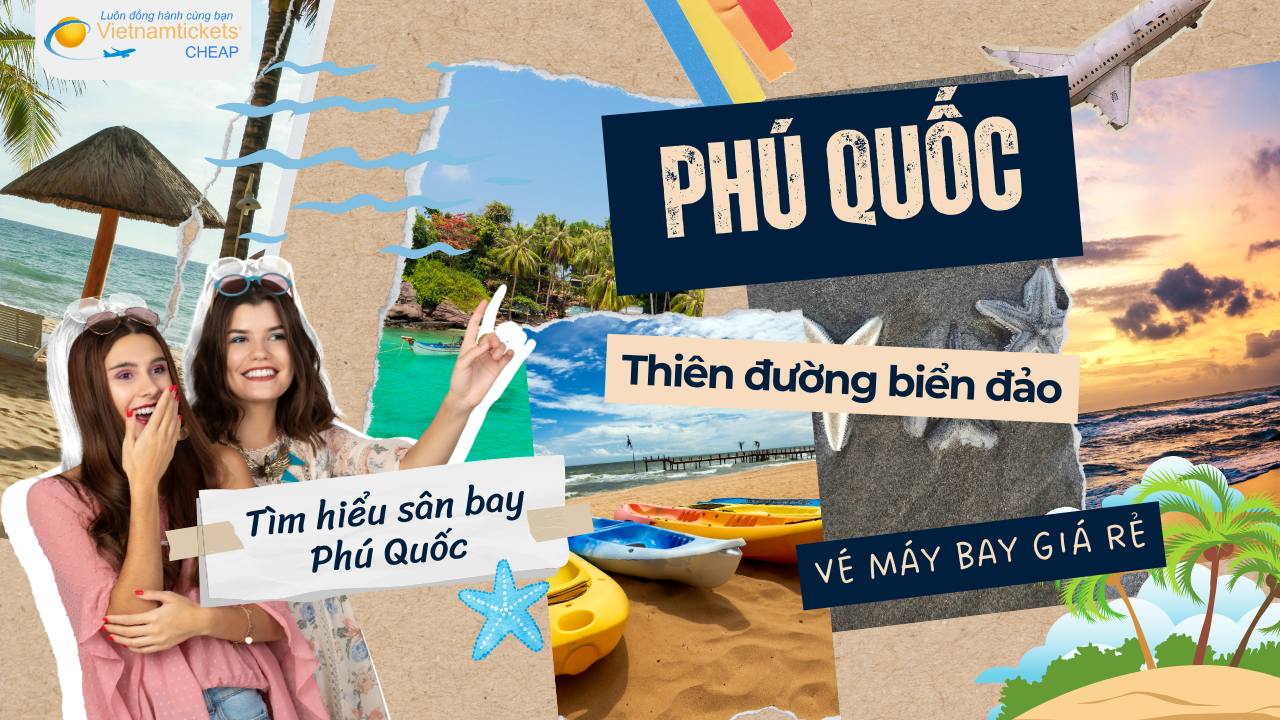 Đặt vé máy bay đến sân bay Phú Quốc