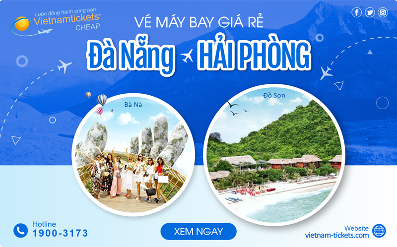 Vé máy bay Đà Nẵng Hải Phòng Giá Rẻ | Đặt Vé tại Vietnam Tickets Hotline 1900 3173