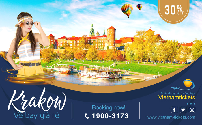 Đặt Mua Vé Máy Bay đi Krakow Giá Rẻ chỉ từ 464 USD tại Đại lý Vietnam Tickets Hotline 19003173