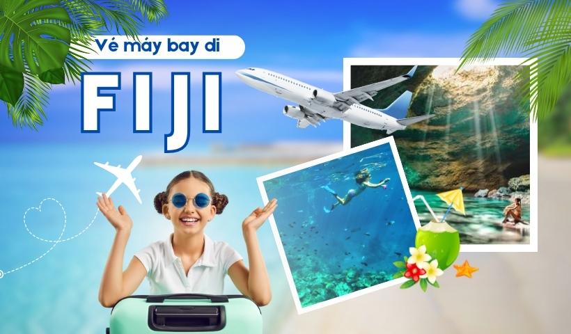 Vé máy bay đi Fiji giá rẻ
