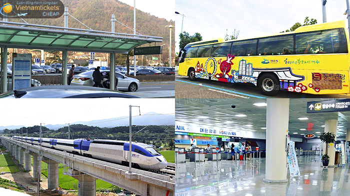 Phương tiện Di chuyển từ Sân bay vào Trung tâm Yeosu \ Liên Hệ 19003173 Đặt Vé Máy Bay Giá Rẻ tại vietnam tickets