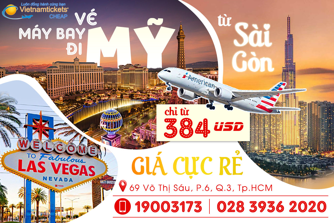 BOOK VÉ máy bay đi Mỹ giá rẻ năm nay chỉ từ 384 USD khởi hành từ Sài Gòn tại phòng vé vietnam tickets Liên Hệ Hotline 028 3936 2020 hoặc 19003173