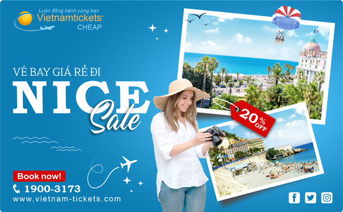 Đặt Vé Máy Bay đi Nice Giá Rẻ chỉ từ 219 USD tại Đại lý Vietnam Tickets Hotline 19003173